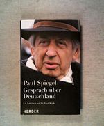 Gespräch über Deutschland: Ein Interview mit Wilfried Köpke Cover des Buches Gespräch über Deutschland: Ein Interview mit Wilfried Köpke (ISBN: 9783451292927)