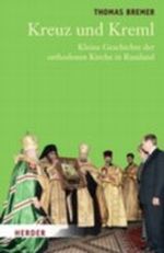 Kreuz und Kreml Cover des Buches Kreuz und Kreml (ISBN: 9783451296062)
