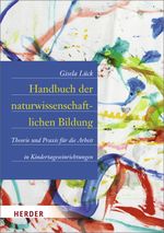 Handbuch der naturwissenschaftlichen Bildung Cover des Buches Handbuch der naturwissenschaftlichen Bildung (ISBN: 9783451323331)