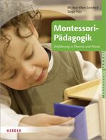 Montessori-Pädagogik Cover des Buches Montessori-Pädagogik (ISBN: 9783451324307)