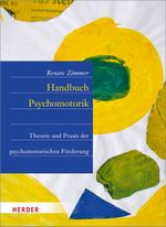Handbuch Psychomotorik Cover des Buches Handbuch Psychomotorik (ISBN: 9783451325786)