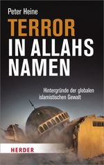 Terror in Allahs Namen Cover des Buches Terror in Allahs Namen (ISBN: 9783451342691)