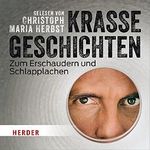 Krasse Geschichten zum Erschaudern und Schlapplachen Cover des Buches Krasse Geschichten zum Erschaudern und Schlapplachen (ISBN: 9783451351839)