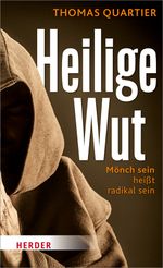 Heilige Wut Cover des Buches Heilige Wut (ISBN: 9783451379871)
