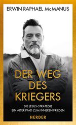 Der Weg des Kriegers Cover des Buches Der Weg des Kriegers (ISBN: 9783451389214)