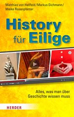 History für Eilige Cover des Buches History für Eilige (ISBN: 9783451389627)