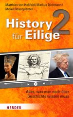 History für Eilige 2 Cover des Buches History für Eilige 2 (ISBN: 9783451390791)