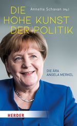 Die hohe Kunst der Politik Cover des Buches Die hohe Kunst der Politik (ISBN: 9783451390869)