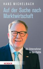 Auf der Suche nach Marktwirtschaft Cover des Buches Auf der Suche nach Marktwirtschaft (ISBN: 9783451393532)