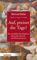 Auf, preiset die Tage! Cover des Buches Auf, preiset die Tage! (ISBN: 9783451393723)