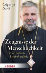 Zeugnisse der Menschlichkeit Cover des Buches Zeugnisse der Menschlichkeit (ISBN: 9783451393983)