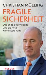 Fragile Sicherheit Cover des Buches Fragile Sicherheit (ISBN: 9783451395116)