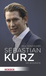 Sebastian Kurz Cover des Buches Sebastian Kurz (ISBN: 9783451399770)