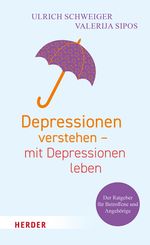 Depressionen verstehen – mit Depressionen leben Cover des Buches Depressionen verstehen – mit Depressionen leben (ISBN: 9783451600401)