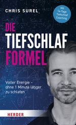 Die Tiefschlaf-Formel Cover des Buches Die Tiefschlaf-Formel (ISBN: 9783451601644)