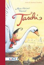 Mein kleiner Freund Taschi Cover des Buches Mein kleiner Freund Taschi (ISBN: 9783451713200)