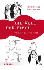 Die Welt der Bibel Cover des Buches Die Welt der Bibel (ISBN: 9783451716799)