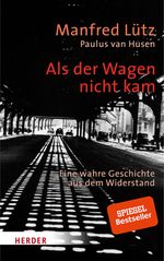 Als der Wagen nicht kam Cover des Buches Als der Wagen nicht kam (ISBN: 9783451821523)