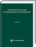 BVerwGE - Entscheidungen des Bundesverwaltungsgerichts Cover des Buches BVerwGE - Entscheidungen des Bundesverwaltungsgerichts (ISBN: 9783452237439)