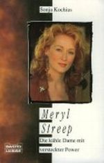Meryl Streep Cover des Buches Meryl Streep (ISBN: 9783453001220)