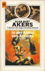 In der Arena von Antares Cover des Buches In der Arena von Antares (ISBN: 9783453004153)