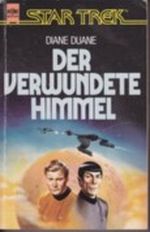 Der verwundete Himmel. Star Trek Cover des Buches Der verwundete Himmel. Star Trek (ISBN: 9783453009714)
