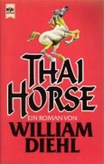 Thai Horse Cover des Buches Thai Horse (ISBN: 0345327454)