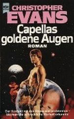 Capellas goldene Augen Cover des Buches Capellas goldene Augen (ISBN: 9783453034457)