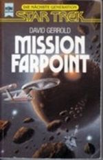 Mission Farpoint. Star Trek Cover des Buches Mission Farpoint. Star Trek (ISBN: 9783453034563)