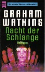 Nacht der Schlange Cover des Buches Nacht der Schlange (ISBN: 9783453042247)