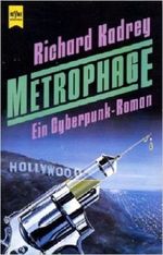 Metrophage Cover des Buches Metrophage (ISBN: 9783453044722)