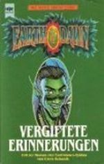 Vergiftete Erinnerungen Cover des Buches Vergiftete Erinnerungen (ISBN: 9783453077874)