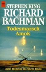 Todesmarsch / Amok Cover des Buches Todesmarsch / Amok (ISBN: B002VP55J8)