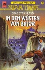 In den Wüsten von Bajor. Star Trek Cover des Buches In den Wüsten von Bajor. Star Trek (ISBN: 9783453090552)