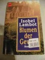 Blumen der Gewalt Cover des Buches Blumen der Gewalt (ISBN: 9783453099418)