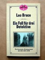 Ein Fall für drei Detektive. Ein klassischer Kriminalroman aus dem Jahre 1936. Cover des Buches Ein Fall für drei Detektive. Ein klassischer Kriminalroman aus dem Jahre 1936. (ISBN: 9783453107175)