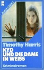 Kyd in feiner Gesellschaft / Kyd und die Dame in Weiß Cover des Buches Kyd in feiner Gesellschaft / Kyd und die Dame in Weiß (ISBN: 9783453107700)