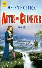Artus und Guinever Cover des Buches Artus und Guinever (ISBN: 9783453108066)