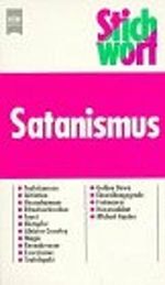 Stichwort Satanismus Cover des Buches Stichwort Satanismus (ISBN: 9783453117709)