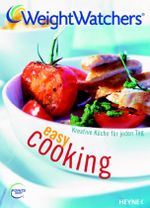 easy cooking - Kreative Küche für jeden Tag Cover des Buches easy cooking - Kreative Küche für jeden Tag (ISBN: 9783453120464)