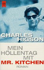 Mein Höllentag mit Mr. Kitchen Cover des Buches Mein Höllentag mit Mr. Kitchen (ISBN: 9783453137196)