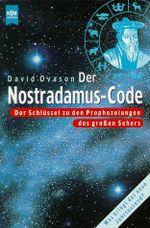 Der Nostradamus-Code Cover des Buches Der Nostradamus-Code (ISBN: 9783453155220)