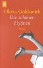 Die schönen Hyänen. Cover des Buches Die schönen Hyänen. (ISBN: 9783453180253)