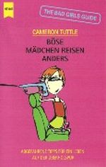 Böse Mädchen reisen anders Cover des Buches Böse Mädchen reisen anders (ISBN: 9783453197091)