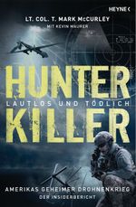 Hunter Killer – Lautlos und tödlich Cover des Buches Hunter Killer – Lautlos und tödlich (ISBN: 9783453200814)