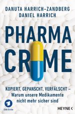 Pharma-Crime Cover des Buches Pharma-Crime (ISBN: 9783453201484)
