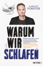 Warum wir schlafen Cover des Buches Warum wir schlafen (ISBN: 9783453206090)