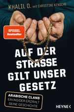 Auf der Straße gilt unser Gesetz Cover des Buches Auf der Straße gilt unser Gesetz (ISBN: 9783453218000)