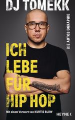 Ich lebe für Hip Hop Cover des Buches Ich lebe für Hip Hop (ISBN: 9783453218055)