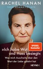»Ich habe Wut und Hass besiegt« Cover des Buches »Ich habe Wut und Hass besiegt« (ISBN: 9783453218413)
